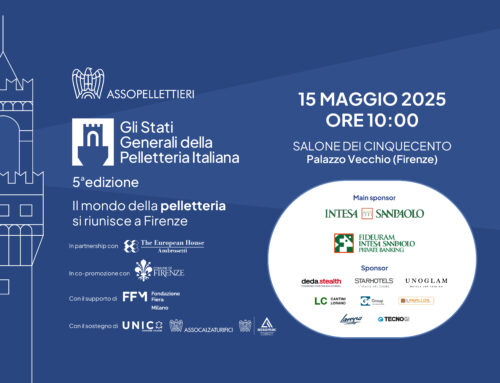 AL VIA A FIRENZE LA QUINTA EDIZIONE DE “GLI STATI GENERALI DELLA PELLETTERIA ITALIANA”